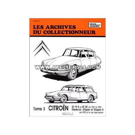 Les archives du collectionneur - DS tome1